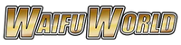 Waifuworld US